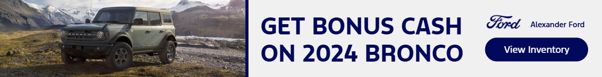 Get Bonus Cash On 2024 Bronco