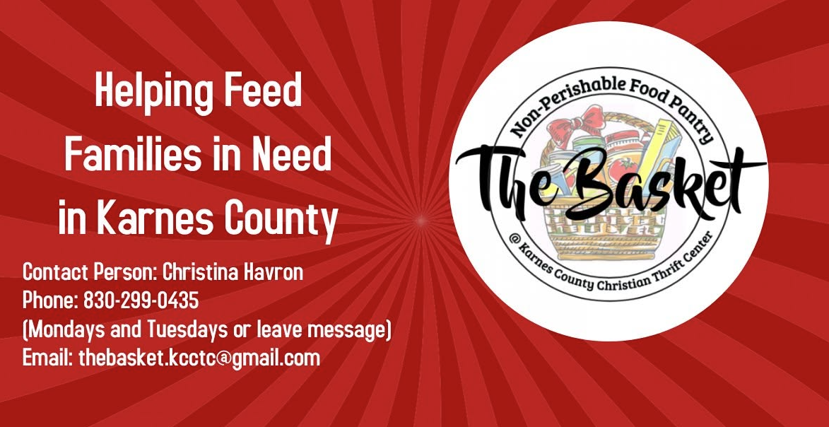 Flyer for The Basket food pantry: 'Helping Feed Families in Need in Karnes County' with contact info and logo.